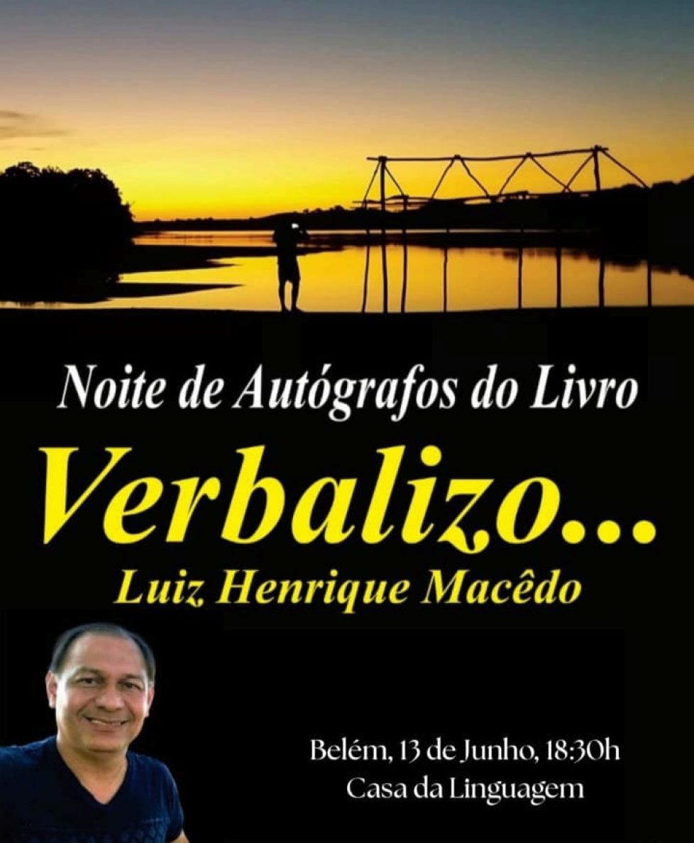 Noite de autógrafos do livro “Verbalizo…” de Luiz Henrique Macêdo